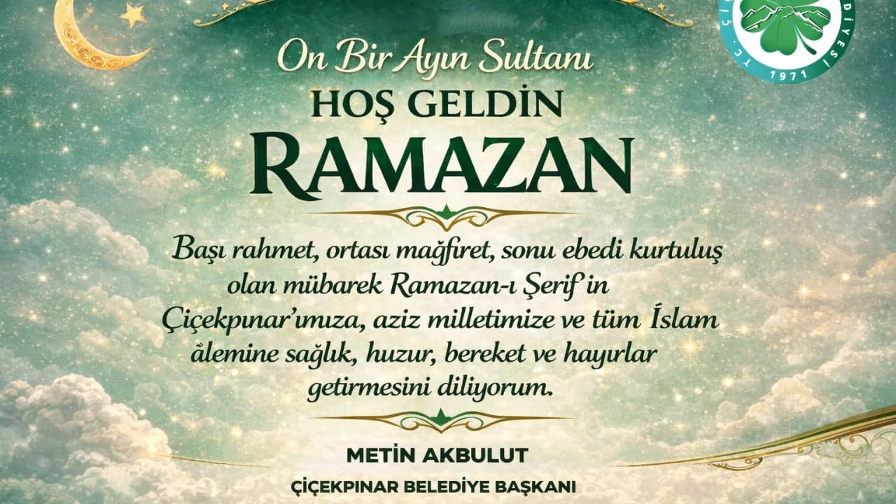 Başkanın Ramazan-ı Şerif Mesajı